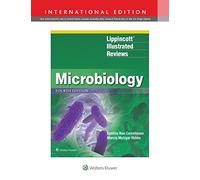 Lippincott® Illustrated Reviews: Microbiology (Lippincott Illustrated Reviews Series)