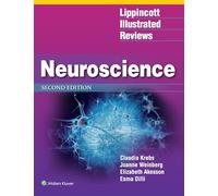 Lippincott Illustrated Reviews: Neuroscience