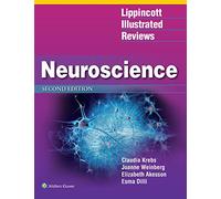 Lippincott Illustrated Reviews: Neuroscience