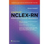 Lippincott NCLEX-RN Alternate-Format Questions