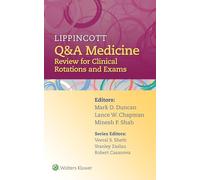 Lippincott Q&A Medicine: Review for Clinical Rotations and Exams