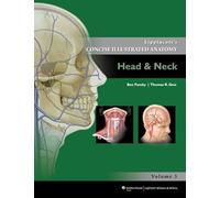 Lippincott's Concise Illustrated Anatomy: Head & Neck: 3