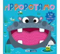 L'ippopotamo. Il tuo libro grattino. Ediz. a colori