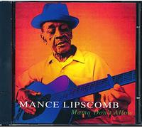 Lipscomb, Mance - Mama Don't Allow