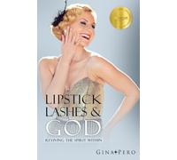 Lipstick, Lashes, and God: Reviving the Spirit Within