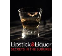 Lipstick & Liquor