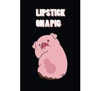 lipstick on a pig: Notebook with proverb