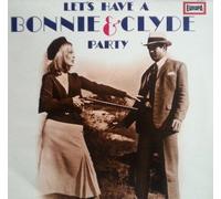 Lipsticks - Let's have a Bonnie & Clyde party / Vinyl record [Vinyl-LP]
