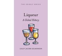 Liqueur : A Global History
