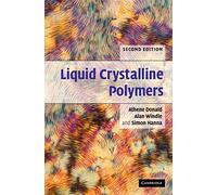 Liquid Crystalline Polymers – Cambridge Solid State Science S – Cambridge University Press