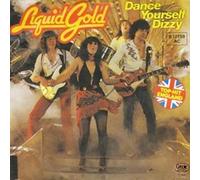 Liquid Gold - Dance Yourself Dizzy