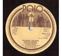 Liquid Gold - The Night The Wine And The Roses - Liquid Gold 7" 45