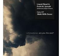 Liquid Newt & Frank M. Spinath - Walk With Scars