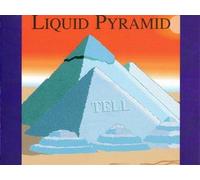 Liquid Pyramid - Tell (UK Import)