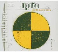 Liquido - Ordinary Life