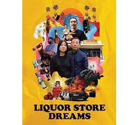 Liquor Store Dreams