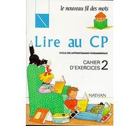 Lire au CP- Cahier exercices 2 - CP