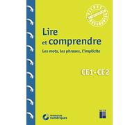 Lire et comprendre les mots, les phrases, l'implicite CE1-CE2 + téléchargement