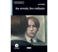 Lire et s'entrainer: Au revoir, les enfants + CD + App + DeA LINK