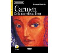 Lire et s'entrainer: Carmen + CD (Lire et s'entraîner Niveau trois B1)