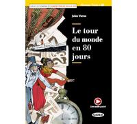 Lire et s'entrainer - Competences de la Vie: Le tour du monde en 80 jours +
