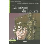 Lire et s'entrainer : La momie du Louvre + online audio