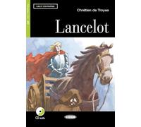 Lire et s'entrainer: Lancelot + CD (Lire et s'entraîner Niveau un A1)