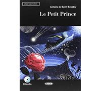 Lire et s'entrainer: Le petit prince + Audiobook (level deux A2): Le petit prince + App + DeA LINK (Lire et s'entraîner Niveau deux A2)