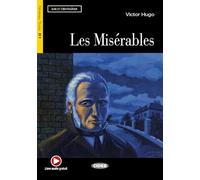 Lire et s'entrainer: Les Miserables + online audio (Lire Et S'entrainer, Niveau Trois B1)
