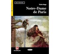Lire et s'entrainer: Notre-Dame de Paris + online audio + App