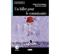 Lire et s'entrainer: Un billet pour le commissaire + CD (Read and Learn Level 2-blue)