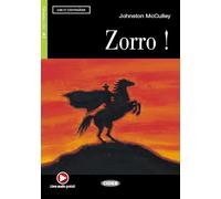ZORRO: Zorro! + CD (Lire et s'entraîner Niveau un A1)