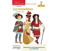 Lire les classiques - Français 1re - Oeuvre Les Caractères - Livres V à X: La Bruyère