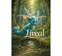 Lireal (Manuskript): Das Flüstern Der Drachen