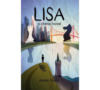 Lisa: A Chess Novel