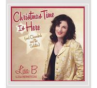 Lisa B - Christmas Time Is Here (and Chanukah and The Solstice)