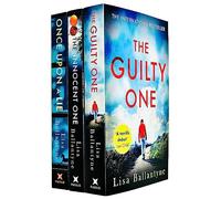 Lisa Ballantyne Collection 3 Books Set (Once Upon a Lie, The Innocent One, The Guilty One)