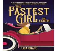 Lisa Brace The Fastest on Earth: A breath taking & unputdownable WWI Lisa Brace Multicolor