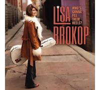 Lisa Brokop - Who's Gonna Fill Their Heels