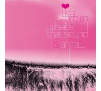Lisa Brown - What's That Sound
