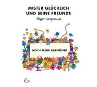 Lisa Buchner Ro Mister Glücklich und seine Freunde. Noch mehr Abenteu (Hardback)