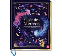 Lisa Bühne Magie des Meeres: Geschichten, Märchen und Seemannsga (Hardback)