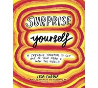 Lisa Currie Surprise Yourself (Paperback)