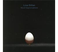 Lisa Dillan - Vocal Improvisations