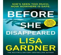 Lisa Gardner Before She Disappeared Paperback Book Lisa Gardner Multicolor