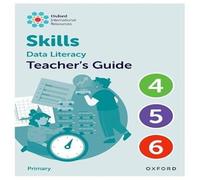 Lisa Greenstein Oxford International Skills: Data Literacy: Teacher's Guide 4-6 Lisa Greenstein Multicolor
