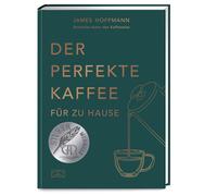 Lisa Heilig Jam Der perfekte Kaffee für zu Hause - Das Praxis-Handbuc (Hardback)