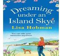 Lisa Hobman Dreaming Under An Island Skye Hardcover Book Lisa Hobman Multicolor