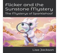 Lisa Jackson Flicker & the Sunstone Mystery Paperback Book Lisa Jackson Multicolor
