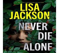 Lisa Jackson Never Die Alone Paperback Book Lisa Jackson Multicolor